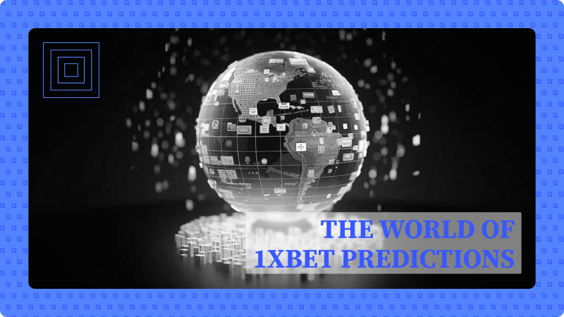 Navigating the World of 1xBet Predictions